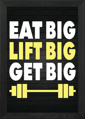 Eat Big Lift Big Get Big gerahmtes Wandbild Poster Leinwanddruck Bild