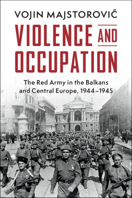Violence and Occupation Majstorović Hardback Cambridge University Press