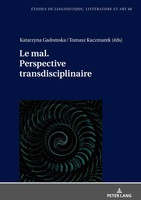 Katarzyna Gadomska (U. A.) | Le Mal. Perspective Transdisciplinaire. | Buch