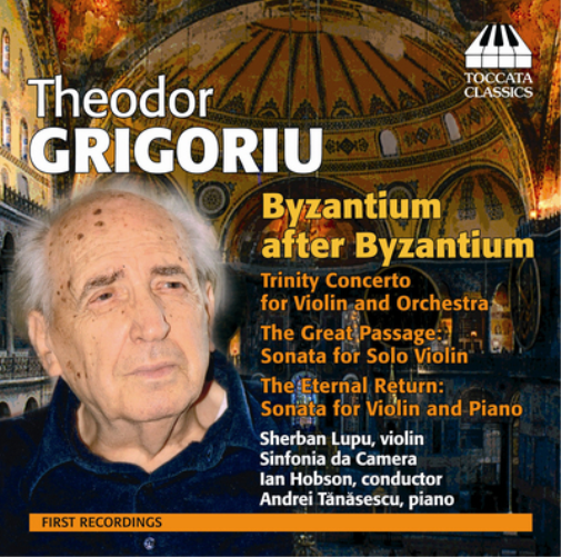 Theodor Grigoriu Theodor Grigoriu: Byzantium After Byzantium (CD) Album