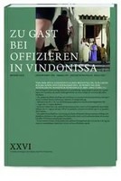 Zu Gast Bei Offizieren In Vindonissa - Von Der SpäTlatèNezeitlichen...