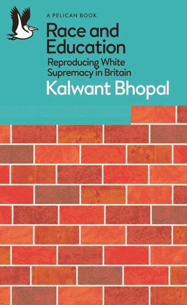 Race And Education Kalwant Bhopal-image