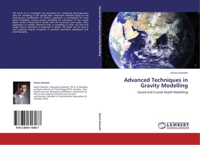Advanced Techniques in Gravity Modelling Ramin Kiamehr