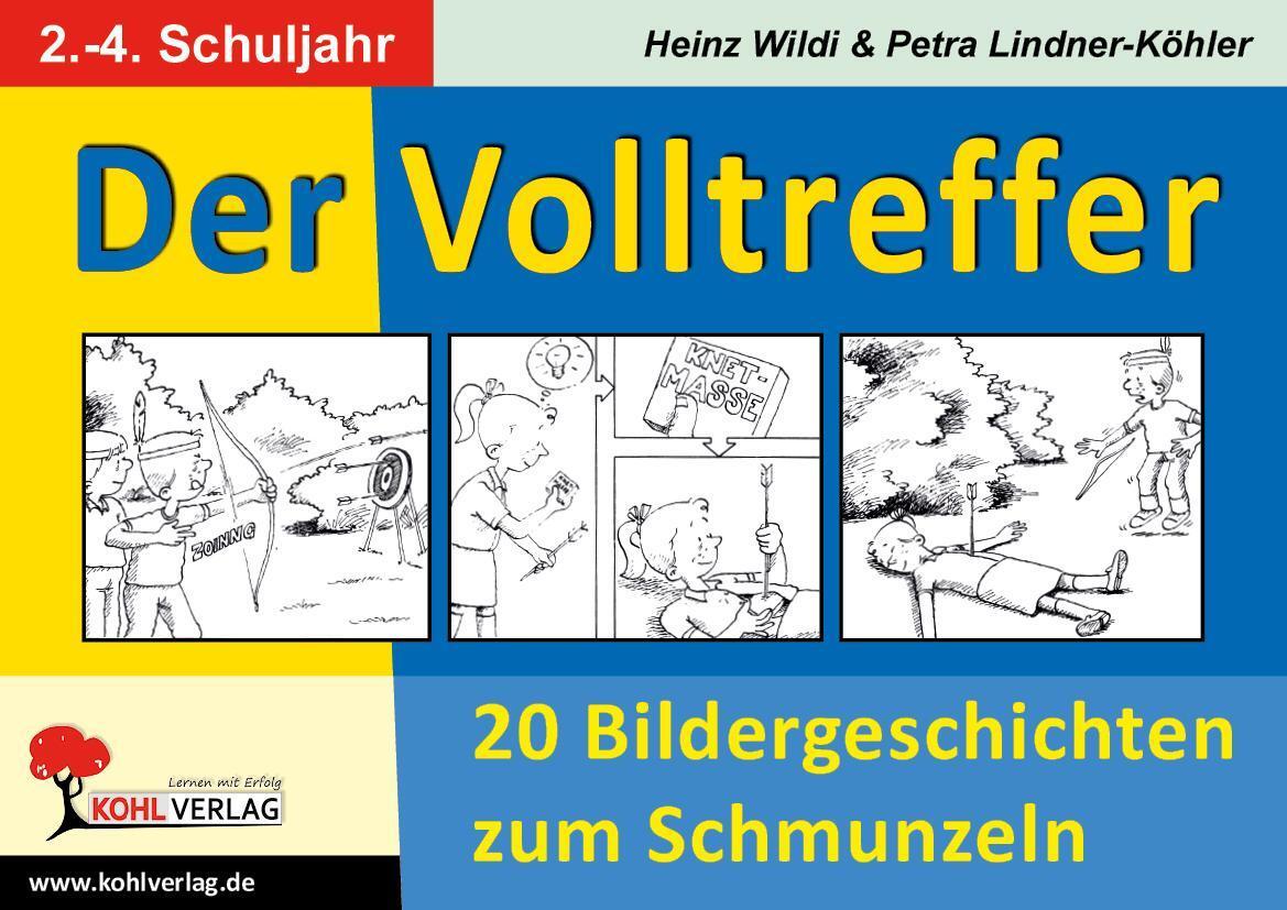 Thumbnail - Der Volltreffer - 20 Bildergeschichten Zum Schmunzeln