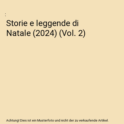 Storie e leggende di Natale [2024] [Vol. 2]