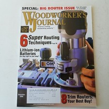 Woodworkers Journal November/December 2006 Volume 30 Number 6