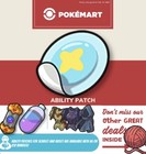 Pokemon Scarlet and Violet 🌟 Ability Patch 🌟 🌟 x6 or x12 BUNDLES!!! 🌟