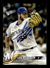AARON WILKERSON SIGNED 2018 TOPPS #378 R - ON-CARD AUTOGRAPH - MILWAUKEE BREWERS