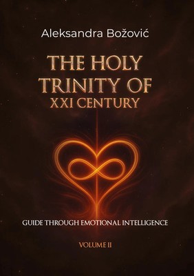 Aleksandra Bozovic | The holy Trinity of the XXI Century Guide through...