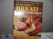 Better Homes and Garden Homemade Bread Cook Book Hardcover