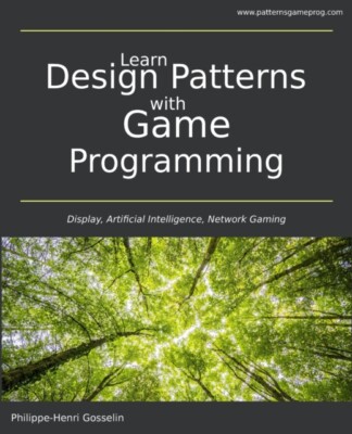 Gosselin - Learn Design Patterns with Game Programming - New paperback - X555z