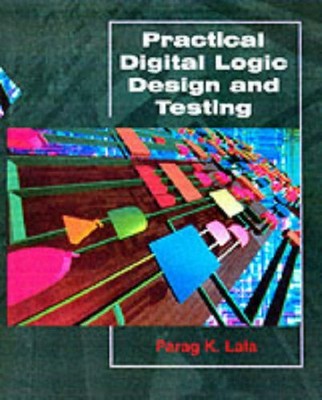 Practical Digital Design and Testing