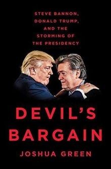 Devils Bargain: Steve Bannon, Donald Trump, and the Sto... | Buch | Zustand gut