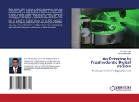 An Overview In Prosthodontic Digital Version Ramesh Raja (U. A.) Taschenbuch