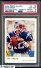 2002 Topps Gallery Artist's Proof Tom Brady ON CARD AUTO /100 Artist AUTO PSA 8