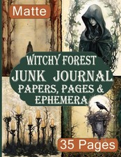 Witchy Forest Junk Journal: A Unique Collection of 35 Pages, Papers, and Ephemer