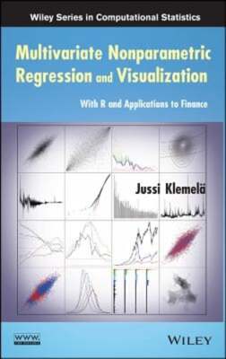 Multivariate Nonparametric Regression and Visualization: With R and Applications