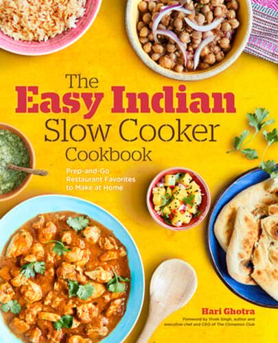 The Easy Indian Slow Cooker Cookbook: Prep-And-Go Restaurant