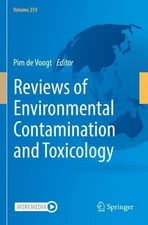 Reviews of Environmental Contamination and Toxicology Volume 259 by Pim de Voogt