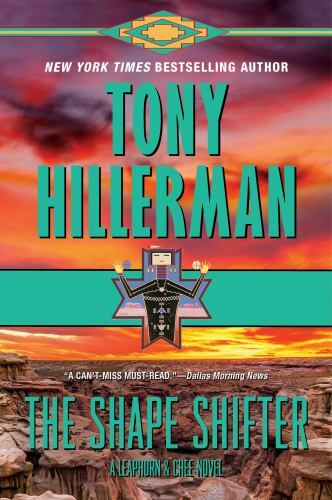Shape Shifter : A Leaphorn and Chee Novel by Tony Hillerman (2022, Trade ...