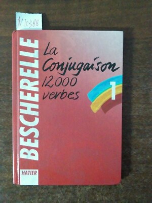 La conjugaison - Bescherelle I 