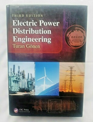 Electric Power Distribution Engineering by Turan Gönen, 3rd