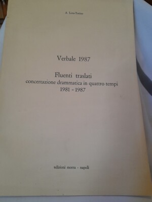 Poesia Sonora A. Lora - Totino Verbale 1987 Fluenti translati Morra 1988 Neapel