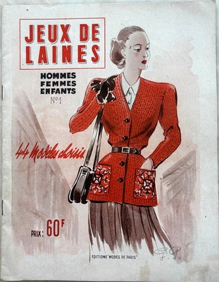 WOLLSPIELE alte Strickzeitschrift Nr. 1 des 3. Quartals 1947 Modes de PARIS