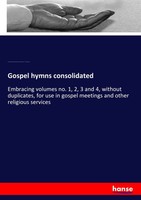 Ira David Sankey (U. A.) | Gospel Hymns Consolidated | Taschenbuch | Englisch