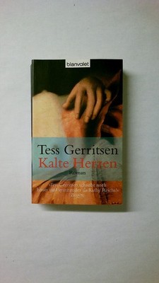 54247 Tess Gerritsen KALTE HERZEN Roman