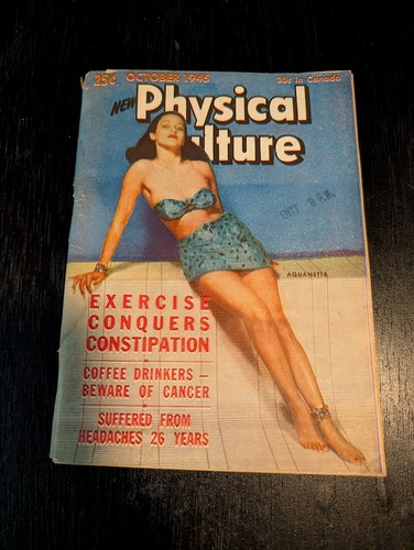 Bernarr Macfadden Health Fitness New Physical Culture Magazine October 1945