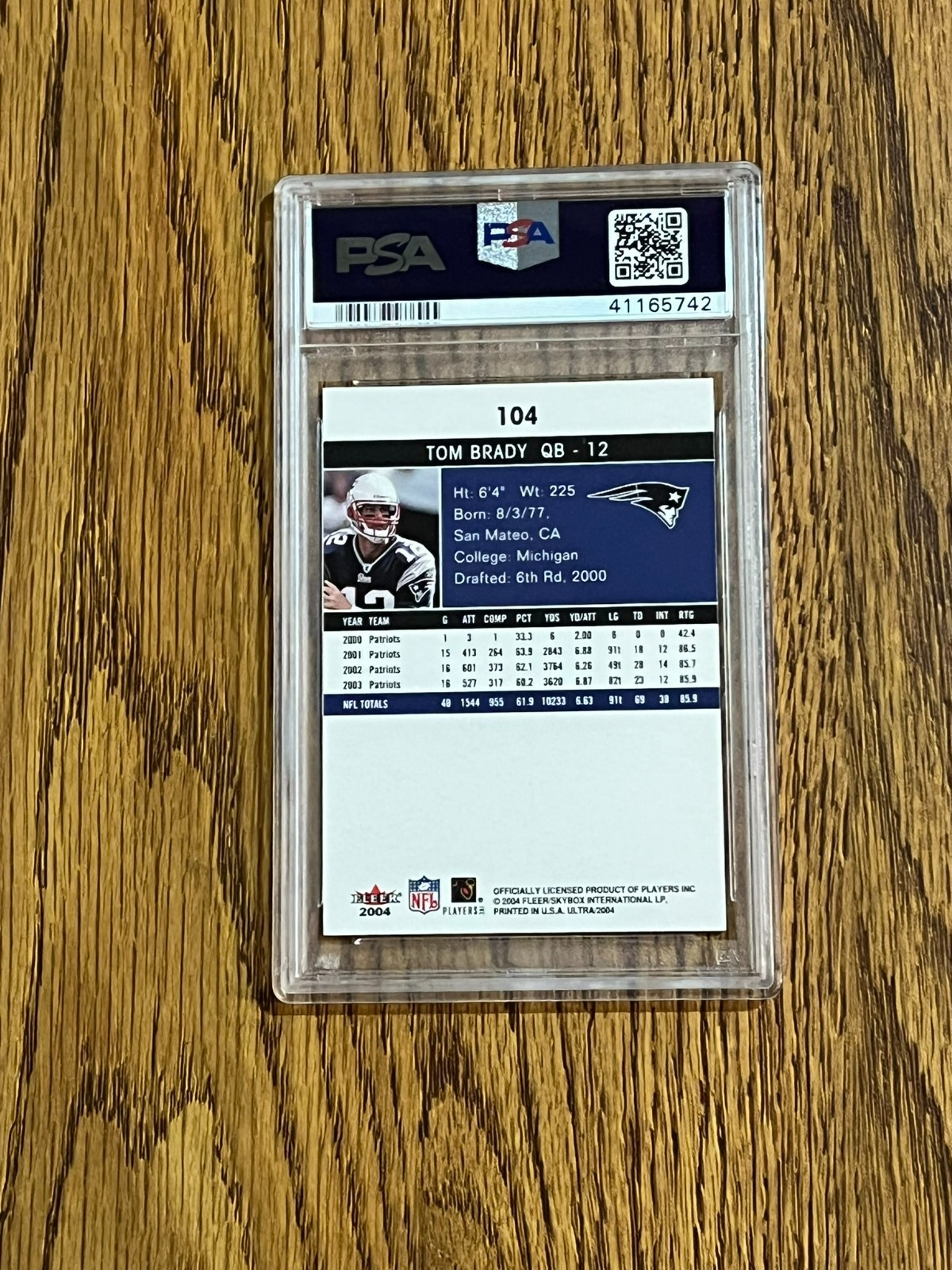 2004 Ultra #104 Tom Brady PSA 10 view 2