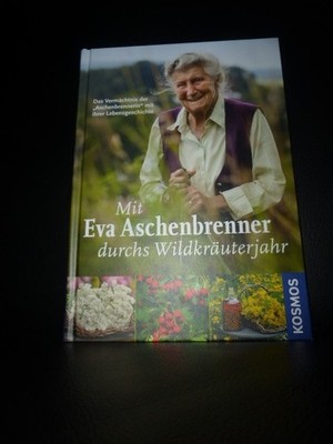 Mit Eva Aschenbrenner durchs Wildkräuterjahr