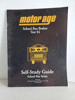 Motor Age ASE S4 Test Prep Manuals: School Bus Brakes Self Study Guide