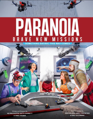 Paranoia Brave New Missions Something Satiric This Way Comes (English)