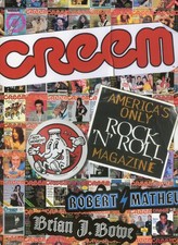 CREEM: America's Only Rock 'N' Roll Magazine