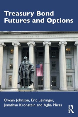 Treasury Bond Futures and Options | Owain Johnson (u. a.) | Taschenbuch | 2026