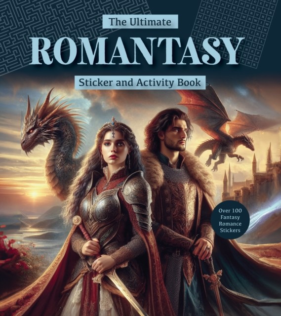 The Ultimate Romantasy Sticker and Activity Book by Editors of Chartwell Books