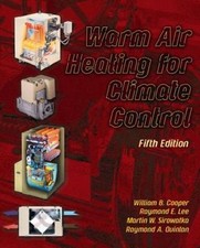 Warm Air Heating for Climate Control, Hardcover by Cooper, William B. (EDT); ...