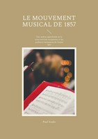 Paul Scudo | Le Mouvement Musical De 1857 | Taschenbuch | FranzöSisch (2024)