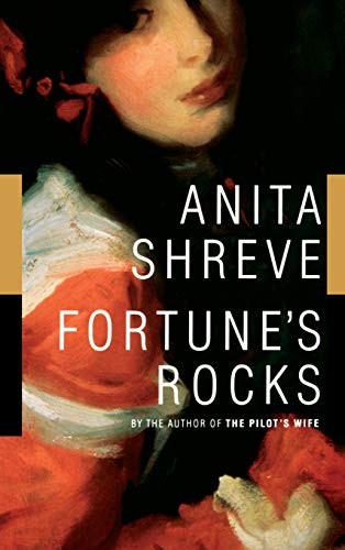 Fortune's Rocks,Anita Shreve- 9780316781015