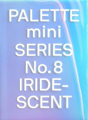PALETTE mini 08: Iridescent | Holographics in design | Victionary | Taschenbuch
