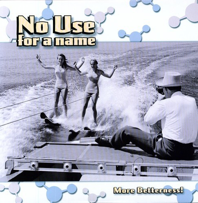 #ad No Use for a Name No Use for a Name : More Betterness New Vinyl LP $30.26