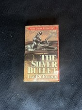The Silver Bullet by Jim DeFelice Mass Market Historical Fiction Jake Gibbs