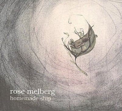 Homemade Ship [Digipak] * by Rose Melberg [CD]