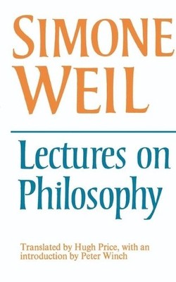 Simone Weil Lectures on Philosophy (Taschenbuch)