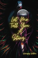 Winnipeg Wallace | Let Me Tell You A Story... | Taschenbuch | Englisch (2020)