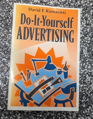 RARE Do It Yourself Advertising Marketing David F. Ramacitti Amacom Book 