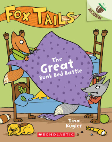 Thumbnail - The Great Bunk Bed Battle: An Acorn Book (fox Tails 1): Volume 1 (fox