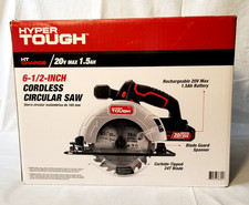 Hyper Tough 20V Max Lithium-ion Cordless 6-1/2 inch Circular Saw BRAND NEW